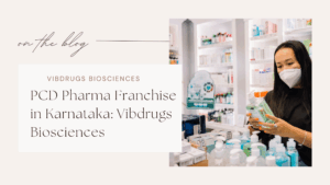 PCD Pharma Franchise in Karnataka: Vibdrugs Biosciences